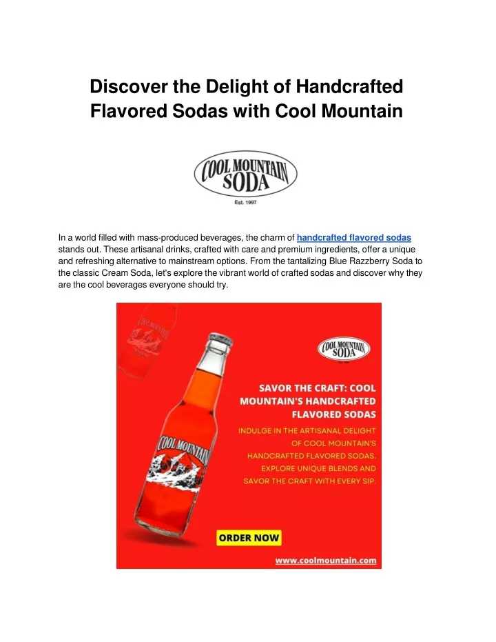 discover the delight of handcrafted flavored sodas with cool mountain