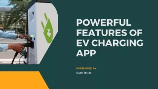 Powerful Features Of EV charging App