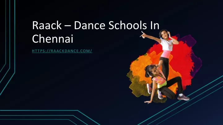 raack dance schools in chennai