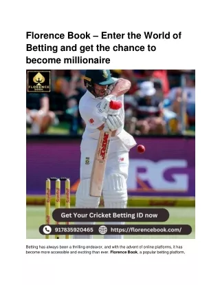 Florence Book – Enter the World of Betting and get the chance to become millionaire