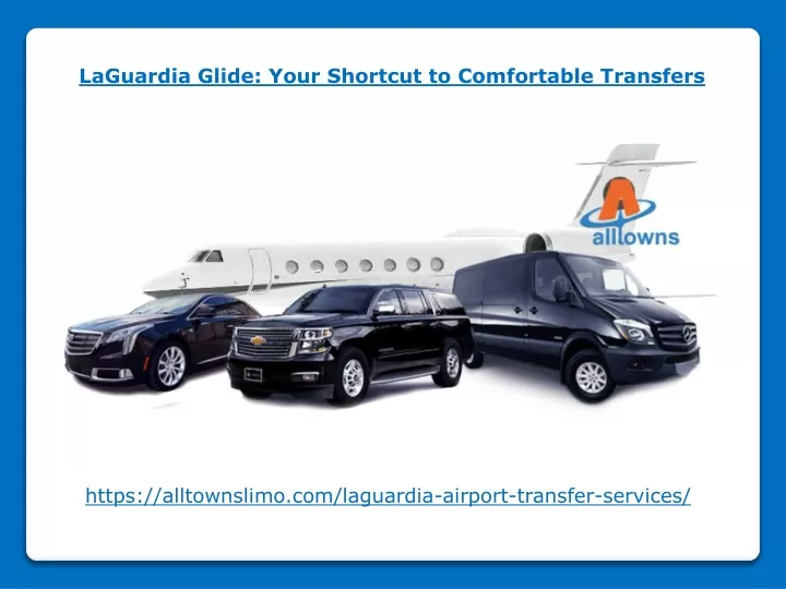 laguardia glide your shortcut to comfortable