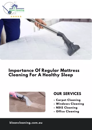 Importance Of Regular Mattress Cleaning For A Healthy Sleep