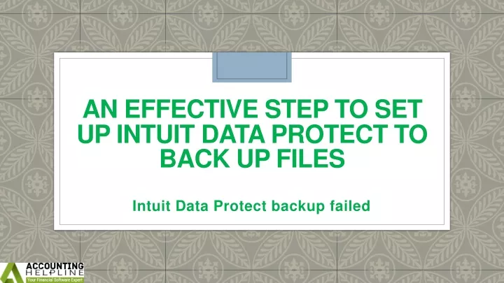 an effective step to set up intuit data protect to back up files