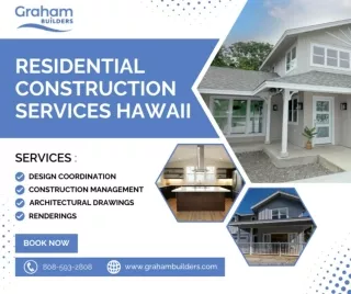 Residential Construction Services Hawaii