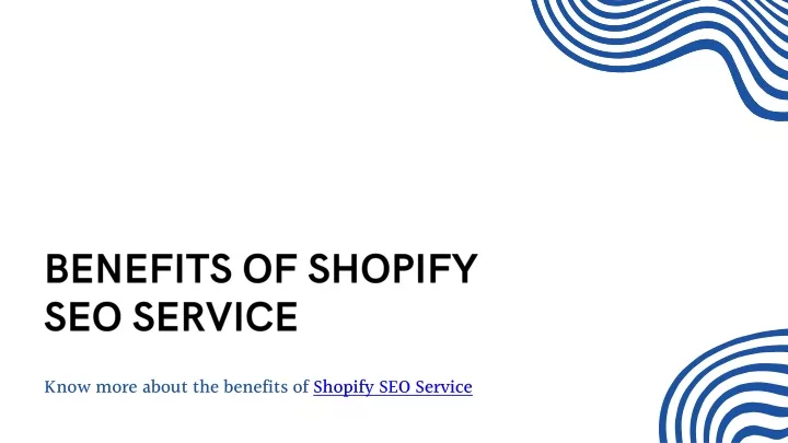 benefits of shopify seo service