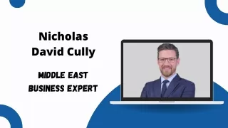 Nicholas David Cully - Middle East Business Expert