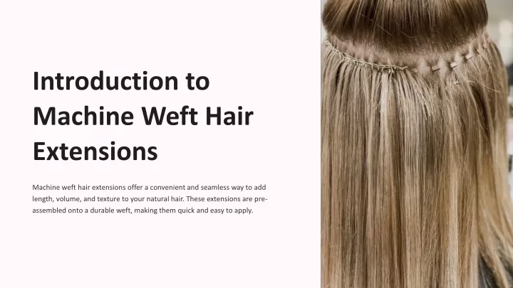 introduction to machine weft hair extensions