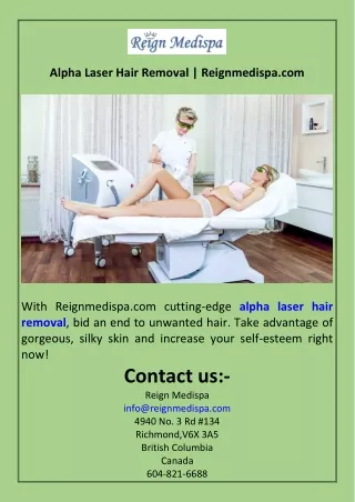 Alpha Laser Hair Removal  Reignmedispa.com