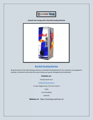 Unleash Your Energy with a Red Bull Vending Machine