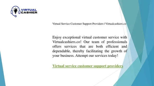 Virtual Service Customer Support Providers Virtualcashiers.co