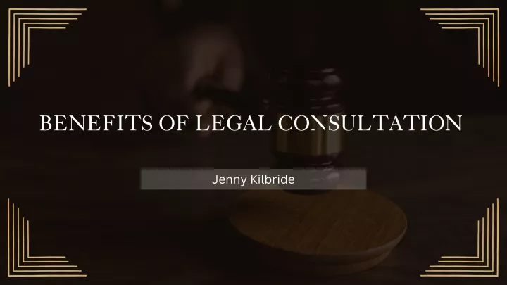 benefits of legal consultation