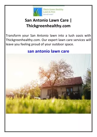 San Antonio Lawn Care Thickgreenhealthy.com