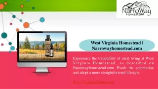 West Virginia Homestead Narrowayhomestead.com