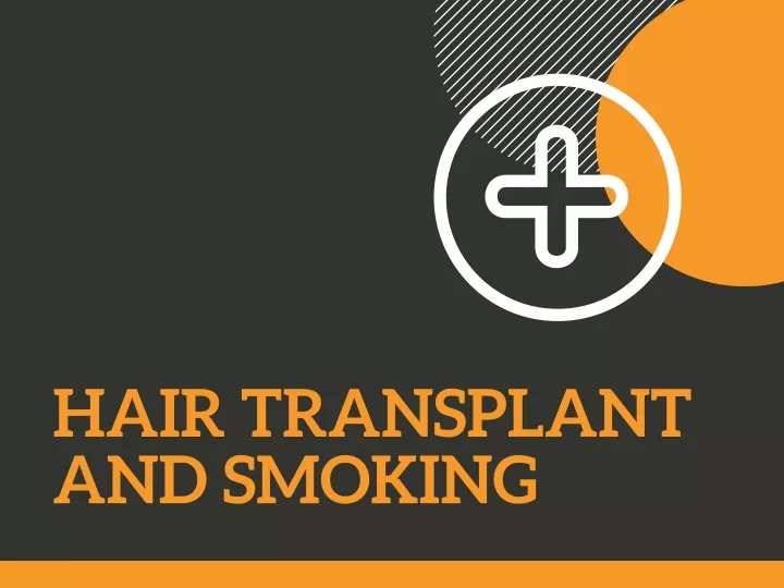 hair transplant and smoking