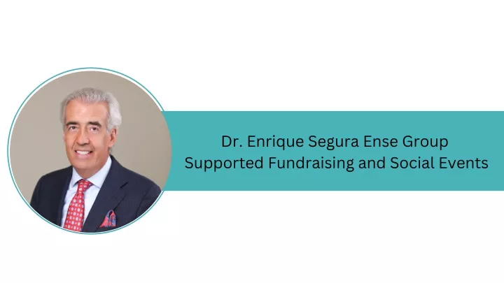 dr enrique segura ense group supported