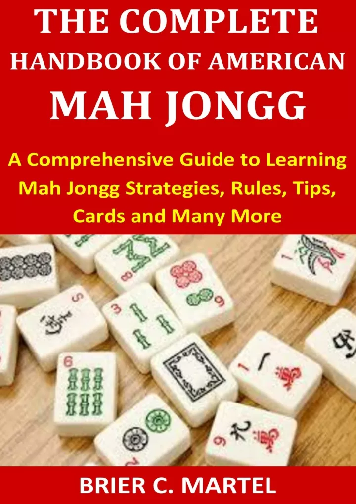 PPT - read_ THE COMPLETE HANDBOOK OF AMERICAN MAH JONGG: A ...