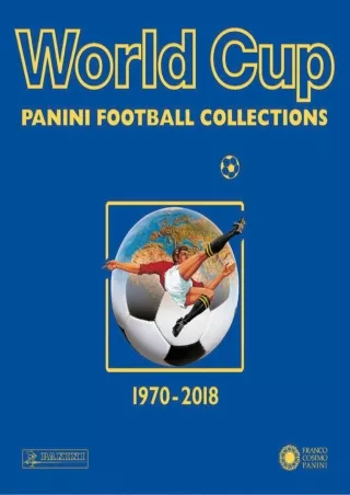 read pdf World Cup 1970-2018: Panini Football Collections (Dutch, English, French,