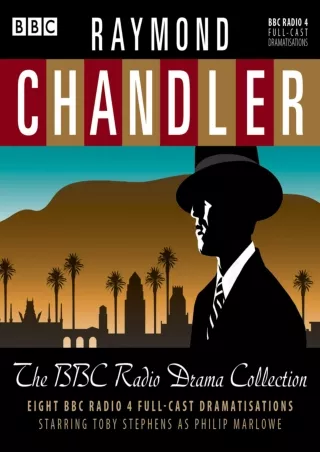 ⚡pdf✔ Raymond Chandler: The BBC Radio Drama Collection