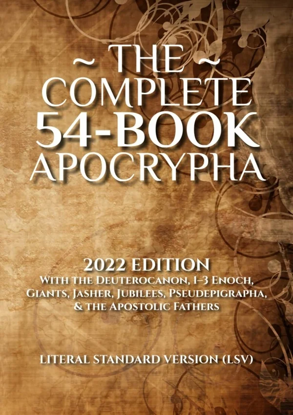 ⚡read❤ The Complete 54-Book Apocrypha: 2022 Edition With the Deuterocanon, 1-3 Enoch,