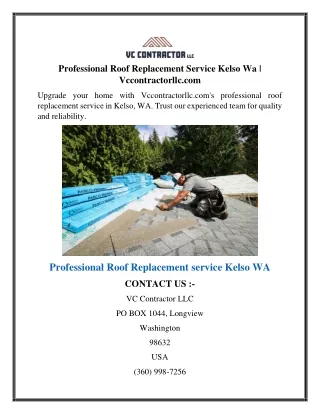 Professional Roof Replacement Service Kelso Wa  Vccontractorllc