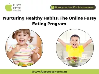 Nurturing Healthy Habits The Online Fussy Eating Program