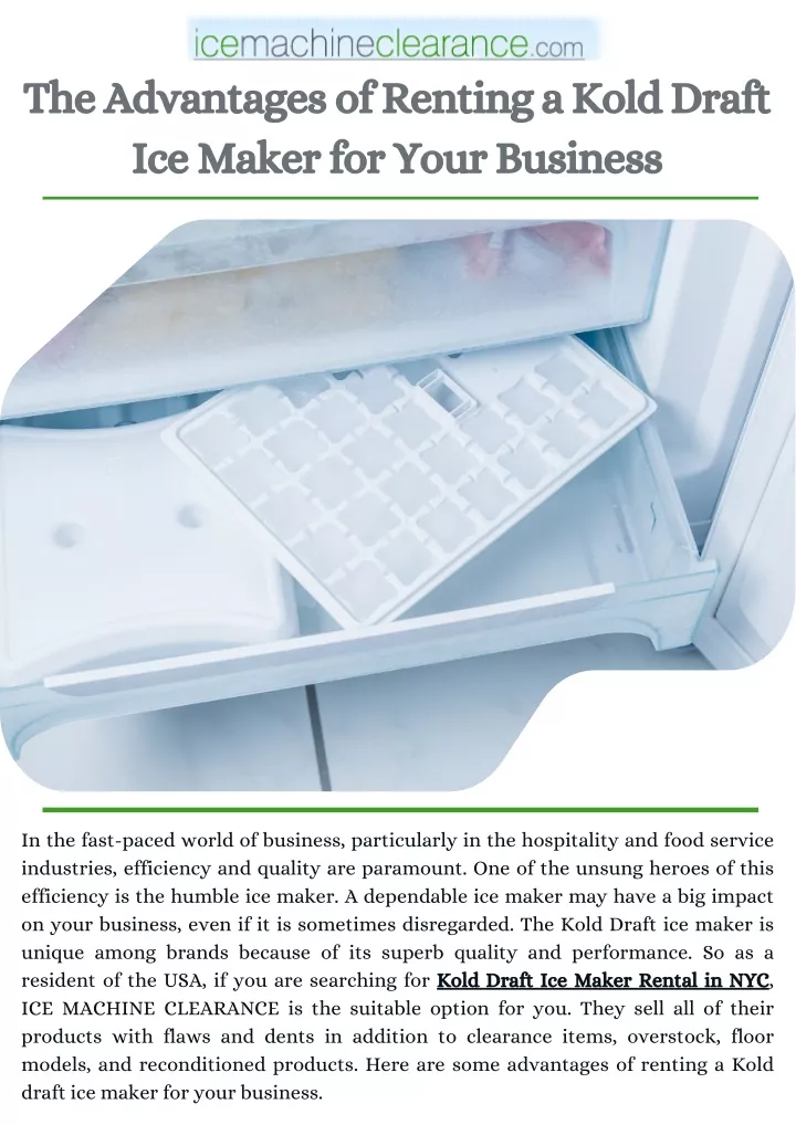 the advantages of renting a kold draft ice maker