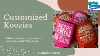 Customized Koozies A Memorable Giveaway Item