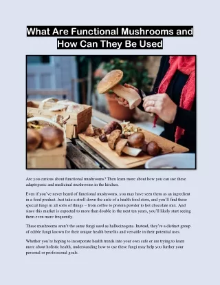 What Are Functional Mushrooms and How Can They Be Used