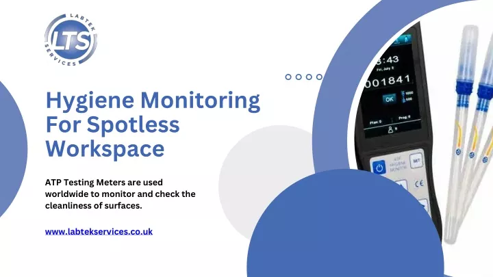 hygiene monitoring for spotless workspace