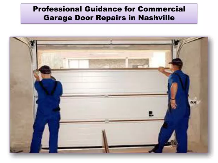 professional guidance for commercial garage door