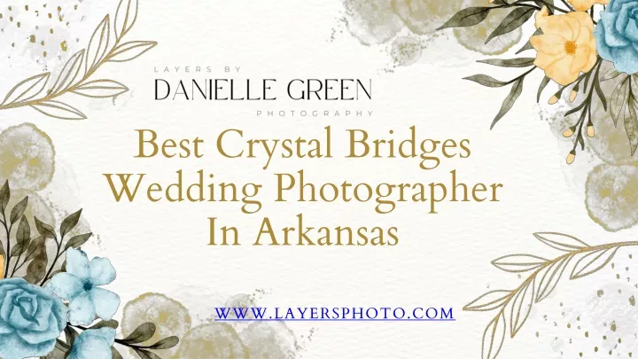 best crystal bridges wedding photographer