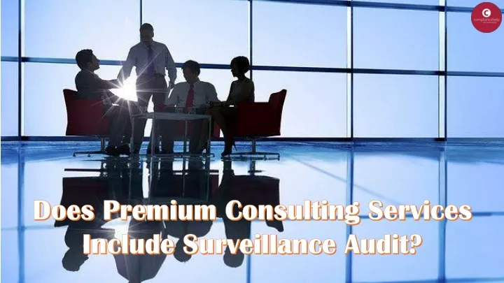 does premium consulting services include