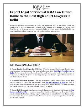 Best High Court Lawyers in Delhi: Legal Experts for All Matters