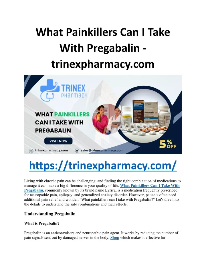 what painkillers can i take with pregabalin