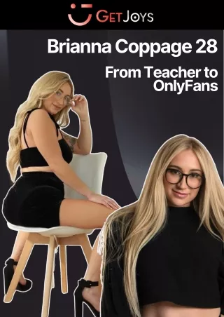 brianna coppage 28 from teacher to