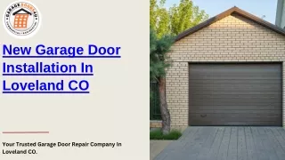 New Garage Door Installation In Loveland CO