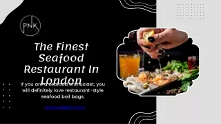 The Finest Seafood Restaurant in London - Papa Nadox Kitchen