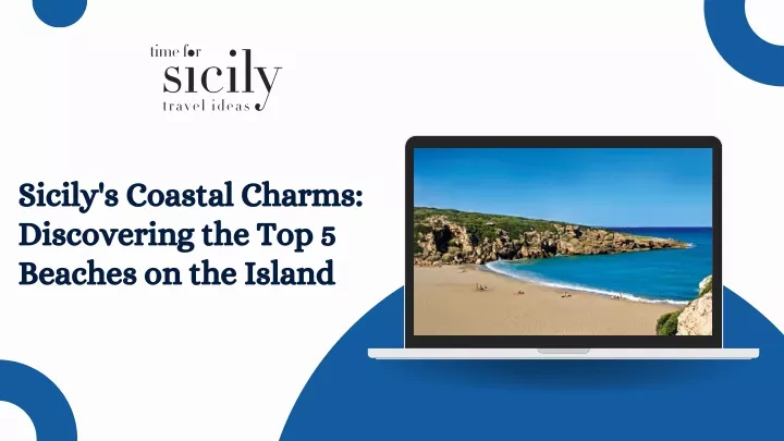 sicily s coastal charms discovering