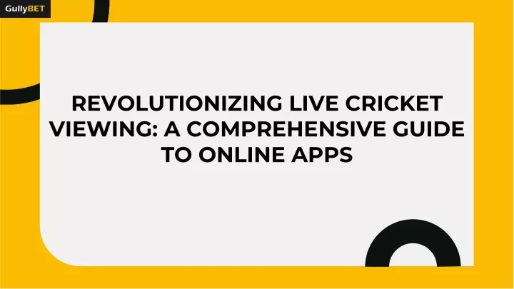 revolutionizing live cricket viewing