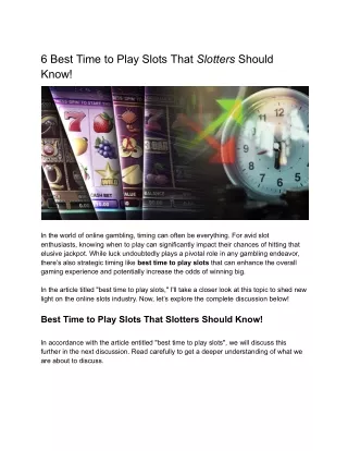 6 Best Time to Play Slots That Slotters Should Know!