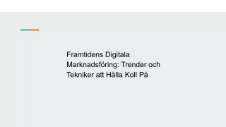 framtidens digitala marknadsf ring trender