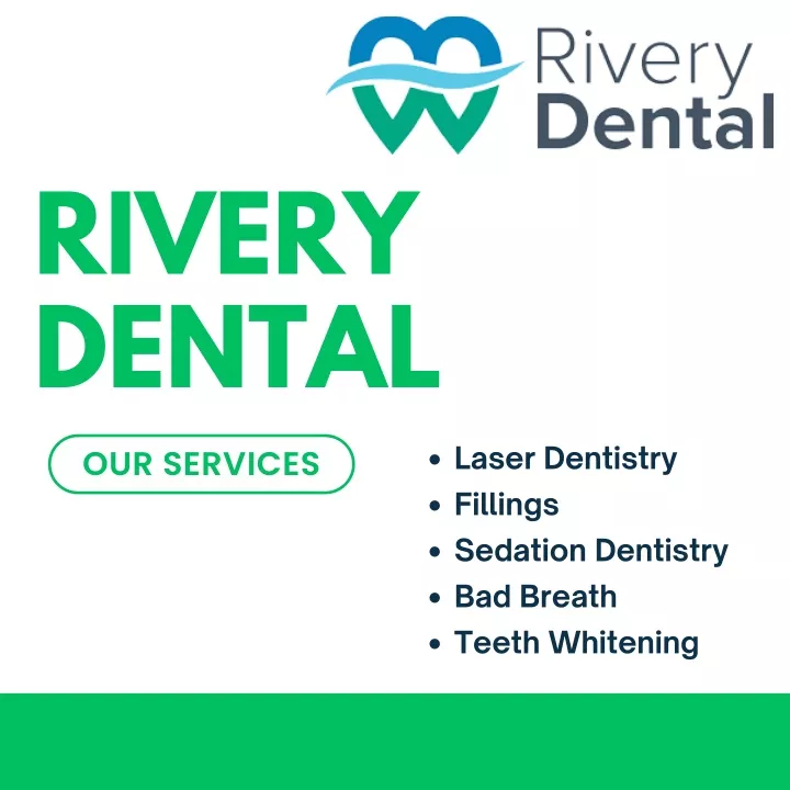 rivery dental