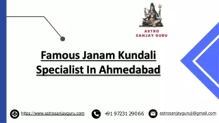 Famous Janam Kundali Specialist In Ahmedabad | Astro Sanjay Guru