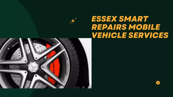 essex smart repairs mobile vehicle services