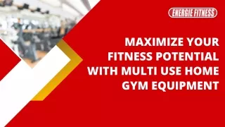 Best multi use home gym equipment