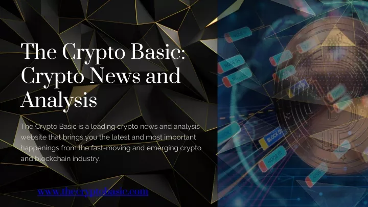 the crypto basic crypto news and analysis