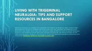 Living with Trigeminal Neuralgia: Tips and Support Resources in Bangalore