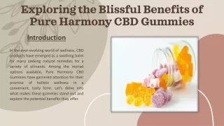 exploring the blissful benefits of pure harmony