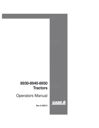 Case IH 8930 8940 8950 Tractors Operator’s Manual Instant Download (Publication No.9-29012)