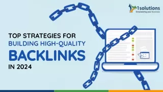 Top Strategies for Building High-Quality Backlinks in 2024 PPT